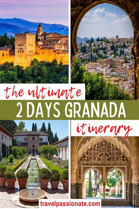 2 Days In Granada An Itinerary For First Timers Travel Passionate