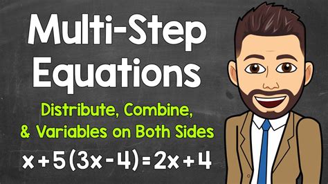 Solving Multi Step Equations Distributive Property Combining Like Terms Variables On Both