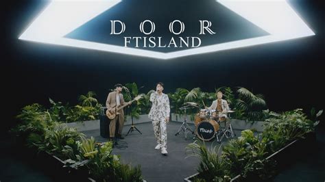 FTISLAND DOOR 華納官方中字版 YouTube