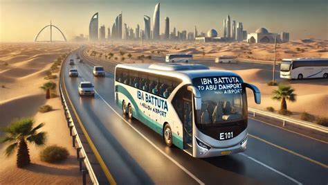 Ibn Battuta To Abu Dhabi Airport Bus Timings E Bus