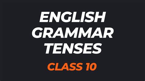 Cbse Class English Grammar Tenses Mcqs With Answers