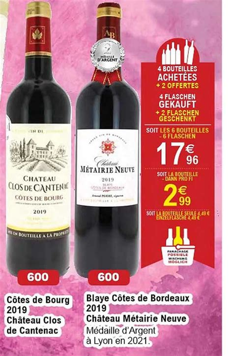 Promo C Tes De Bourg Ch Teau Clos De Cantenac Blaye C Tes De