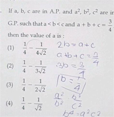 If A B C Are In A P And A B C Are In G P Such That A