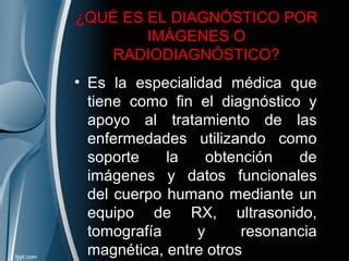 Evidencias Diagnosticas Imagienologia Ppt