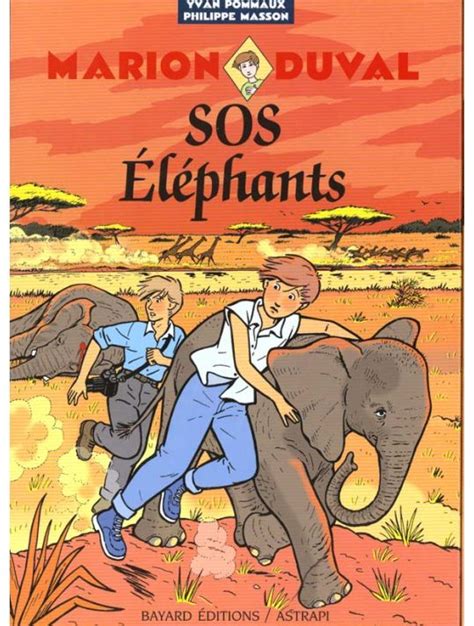 Marion Duval tome 10 sos éléphants