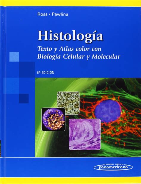 Los Libros de Arnoldo Descargar Ross Histología 6 Edición MEGA