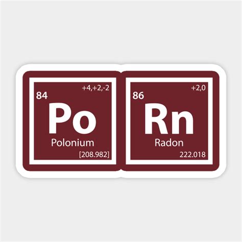 Porn Po Rn Periodic Table Periodic Spelling Sticker TeePublic