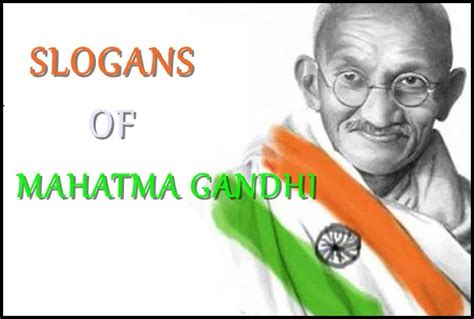 Slogans on Mahatma Gandhi | Words of Mahatma Gandhi - TIS Quotes