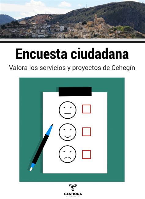 Gestiona Cehegín Lanza Una Encuesta Ciudadana Para Que Los Vecinos De