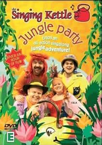 Singing Kettle - Jungle Party [DVD]: Amazon.co.uk: The Singing Kettle: DVD & Blu-ray