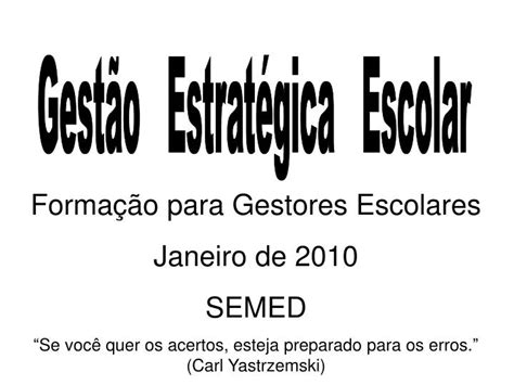 Ppt Gestão Estratégica Escolar Powerpoint Presentation Free Download