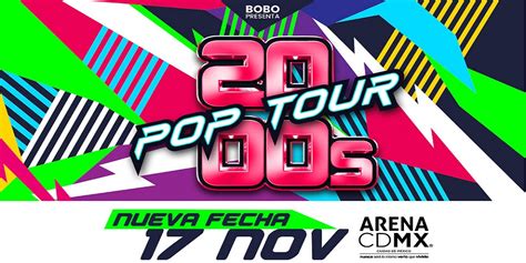 2000s Pop Tour Cartelera Cultural de la Ciudad de México CDMX