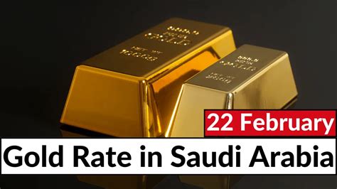 Gold Rate In Saudi Arabia February