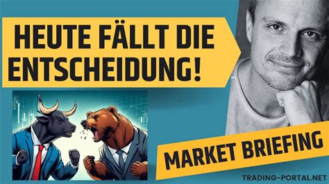 Lehrstunde für Bären Heute fällt Entscheidung DAX Check