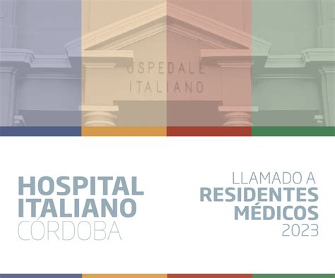 Inscripciones Abiertas Residencias M Dicas Hospital Italiano