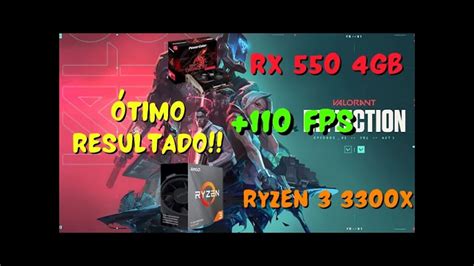 Valorant Teste A Rx Gb E Ryzen X Timo Resultado