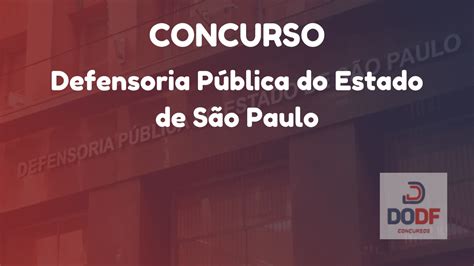 DPE SP DODF Concursos