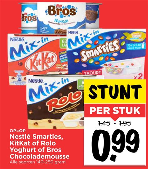 Nestl Smarties Kitkat Of Rolo Yoghurt Of Bros Chocolademousse