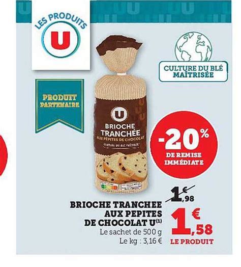 Promo Brioche Tranchée Aux Pépites De Chocolat U chez Hyper U