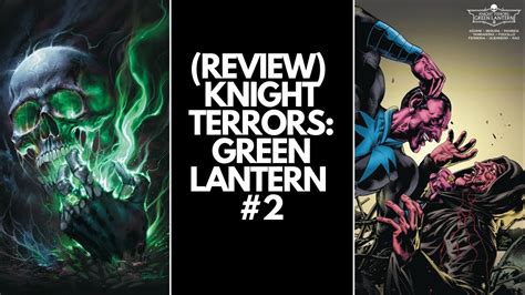 Review Knight Terrors Green Lantern 2 Sinestro Is Coming Youtube