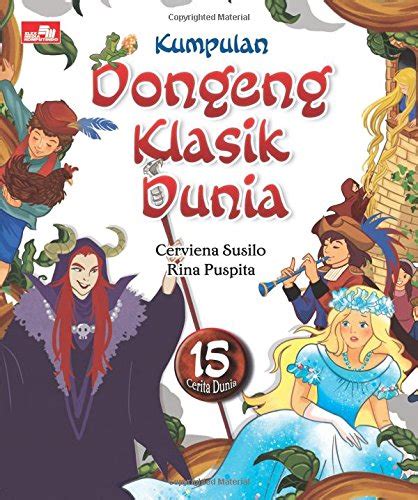 Kumpulan Dongeng Klasik Dunia Indonesian Edition Susilo Cerviena