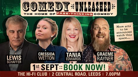 Comedy Unleashed - The Home of Free Thinking Comedy w/ Lewis Schaffer, Cressida Wetton, Tania ...