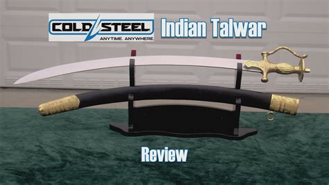 Sword Review Cold Steel Indian Talwar Youtube