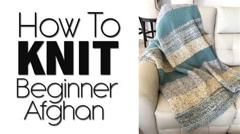 How To Knit A Beginner Blanket Lion Brand Woolwich Afghan Youtube