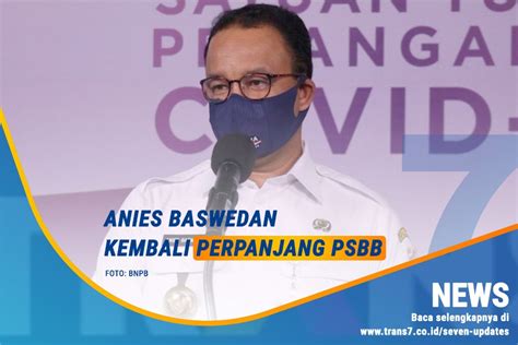 Trans Anies Baswedan Kembali Perpanjang Psbb