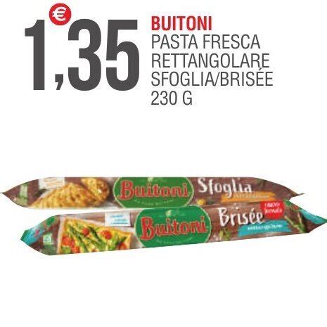 Buitoni Pasta Fresca Rettangolare Sfoglia Brisée 230 g offerta di Caramico