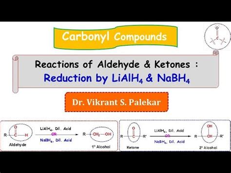 Reactions of Aldehyde & Ketones : Reduction by LiAlH4 & NaBH4 [Part 8 ...