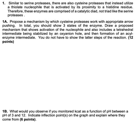 Solved 1. Similar to serine proteases, there are also | Chegg.com