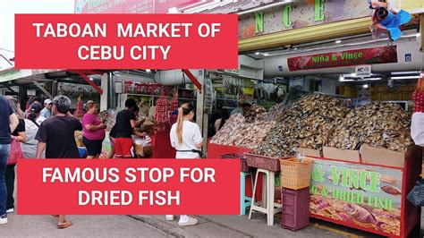 Taboan Public Market Of Cebu City Famous Stop For Dried Fish Youtube