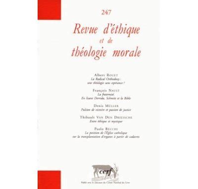 Revue d éthique et de théologie morale Tome 247 broché Collectif