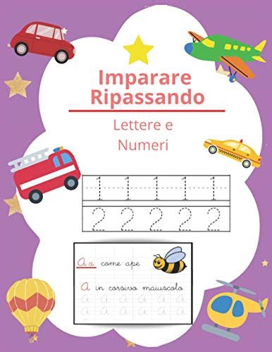 Imparare Ripassando Impariamo A Tracciare L Alfabeto E I Numeri Con