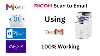 Ricoh Scan To Email By Using Gmail Scan To Email Setup Doovi