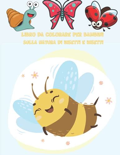 Libro Da Colorare Per Bambini Sulla Natura Di Insetti E Insetti Bug