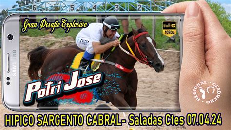 POTRI JOSE Clasico Desafio Hipico Sargento Cabral Saladas Ctes 07 04