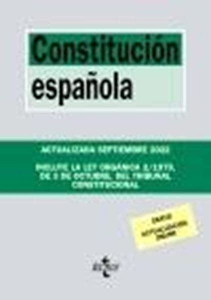 Constitución Española 26ª Ed 2022 Incluye La Ley Orgánica 2 1979 De