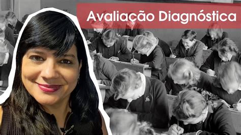 Avaliação Diagnóstica Luckesi Avaliação da Aprendizagem YouTube