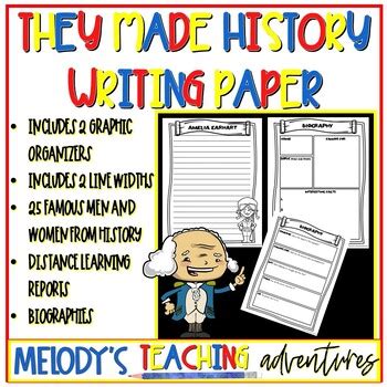 They Made History Writing Paper By Melodys Teaching Adventures