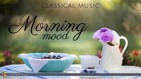 Morning Mood | Classical Music - YouTube