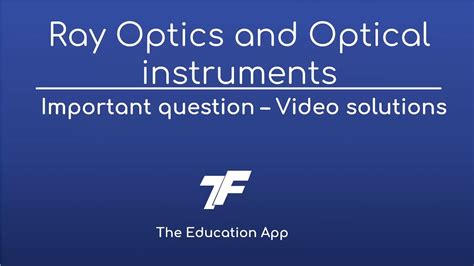 Ray Optics And Optical Instruments Important Question Youtube