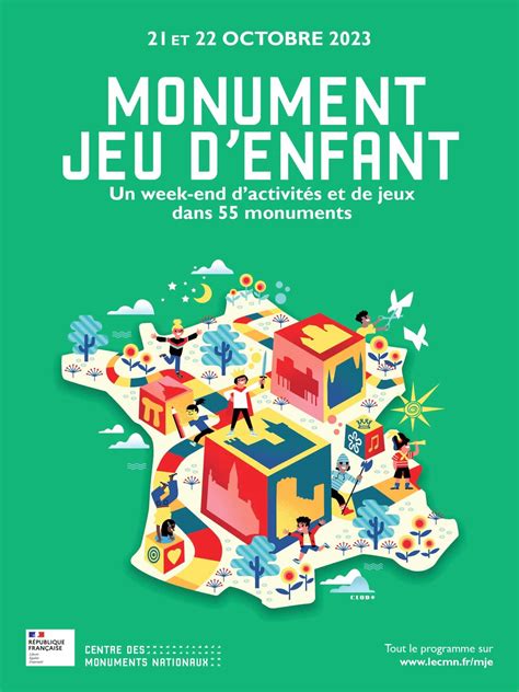 Monument Jeu D Enfant Fait Son Retour Le Les 21 22 Octobre 2023