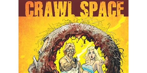 Remender And Dwyer Make Skin Crawl In Crawl Space Image Comics