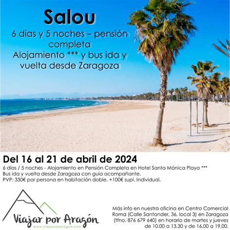 Salou 6 días 5 noches Viajar por Aragón Excursiones tours y