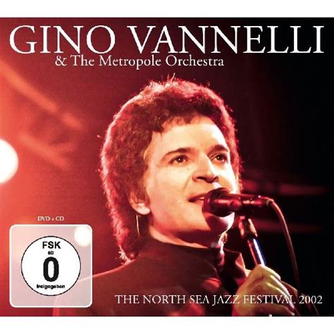 THE NORTH SEA JAZZ FESTIVAL 2002 CD DVD GINO VANNELLI THE METROPOL