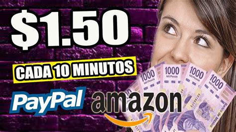 Gane Paypal Cada Minutos Gratis C Mo Ganar Dinero Para Paypal