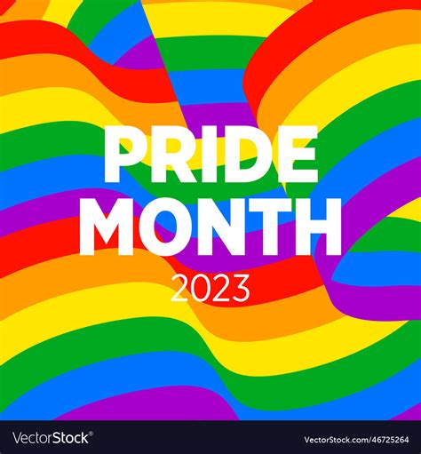 Pride Month 2023 Concept Freedom Rainbow Flag Gay Vector Image