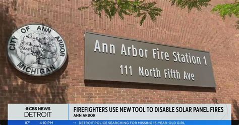 Ann Arbor Fire Department Acquires New Tool To Help Fight Fires In Solar Powered Buildings Cbs